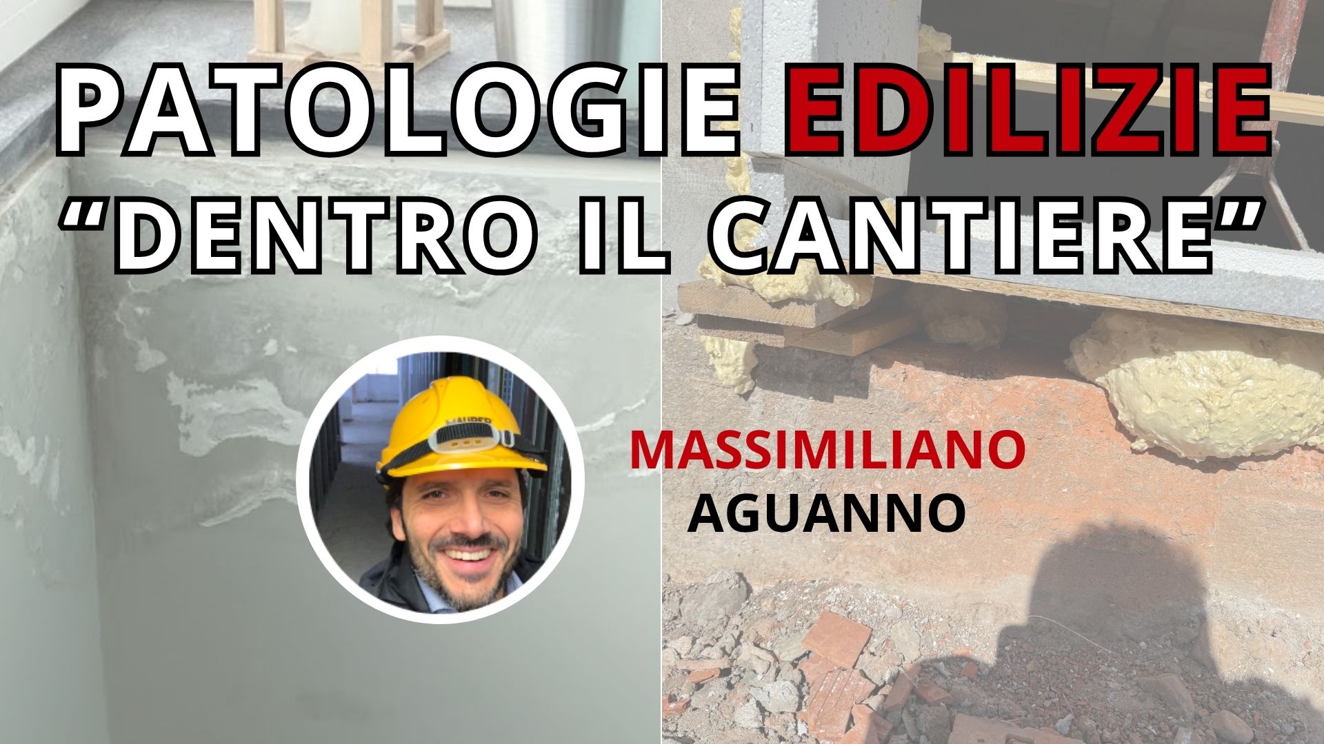 patologie edilizie dentro il cantiere massimiliano aguanno